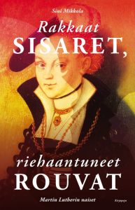 Rakkaat sisaret, riehaantuneet rouvat (e-kirja)