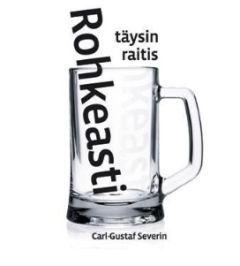 Rohkeasti täysin raitis 