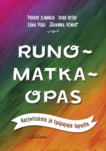 Runomatkaopas - Harjoituksia ja työpajoja lapsille