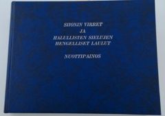 Siionin virret ja Halullisten sielujen hengelliset laulut iso - Nuottipainos