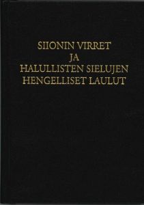 Siionin virret ja Halullisten sielujen hengellinen laulut pieni - Nuottipainos