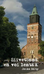 Siivetönnä en voi lentää