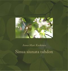 Sinua siunata tahdon