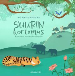 Suurin kertomus - Raamatun kertomuksia lapsille