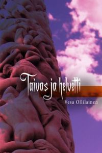 Taivas ja helvetti - Tätä on kristinusko