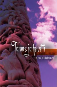 Taivas ja helvetti - Tätä on kristinusko