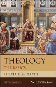 Theology The Basics, Fifth Edition