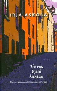 Tie vie, pyhä kantaa (e-kirja)