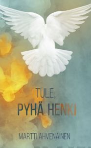 Tule, Pyhä Henki