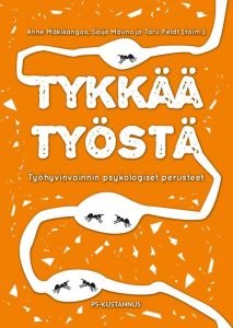 Tykkää työstä - Työhyvinvoinnin psykologiset perusteet