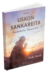 Uskon sankareita - Aabelista Daavidiin
