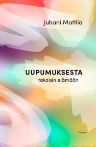 Uupumuksesta takaisin elämään, nid.