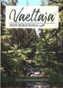 Vaeltaja - Pieni rukousopas