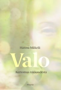 Valo - Kertomus rakkaudesta (e-kirja)