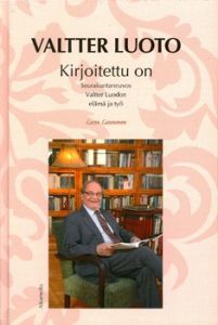 Kirjoitettu on -  Seurakuntaneuvos Valtter Luodon elämä ja työ