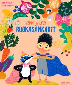Venni ja Lyly - Ruokasankarit