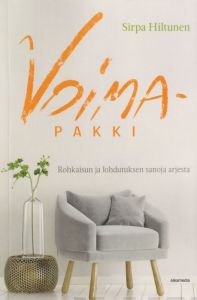 Voimapakki – Rohkaisun ja lohdutuksen sanoja arjesta