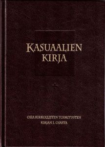 Kasuaalien kirja - Osia Kirkollisten toimitusten kirjan 1. osasta
