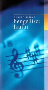 Kauneimmat hengelliset laulut