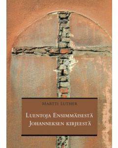 Luentoja Ensimmäisestä Johanneksen kirjeestä