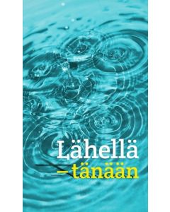 Lähellä - tänään