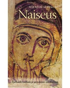 Naiseus - Varhaiskristillisiä ja juutalaisia näkökulmia