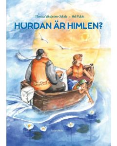 Hurdan är himlen?