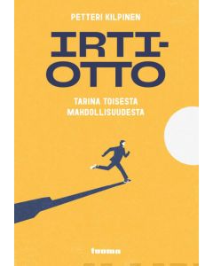 Irtiotto - Tarina toisesta mahdollisuudesta
