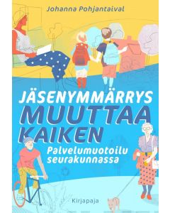 Jäsenymmärrys muuttaa kaiken - Palvelumuotoilu seurakunnassa