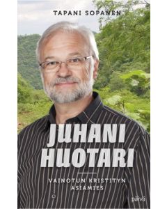 Juhani Huotari - Vainotun kristityn asiamies