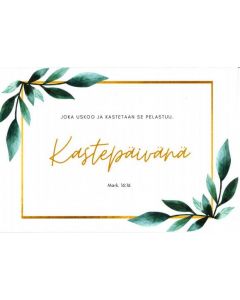 Kastekortti Joka uskoo ja kastetaan, se pelastuu