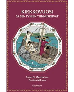 Kirkkovuosi ja sen pyhien tunnuskuvat
