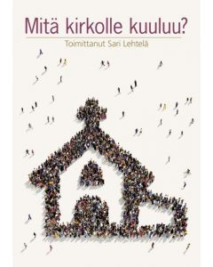 Mitä kirkolle kuuluu?