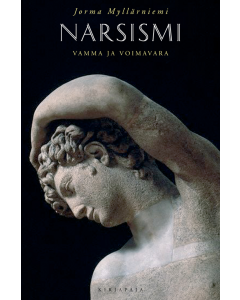 Narsismi - vamma ja voimavara