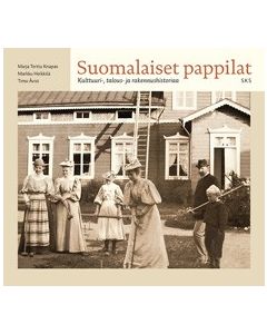 Suomalaiset pappilat - Kulttuuri-, talous- ja rakennushistoriaa