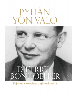 Pyhän yön valo - Kirjoituksia teologiasta ja spiritualiteetista 