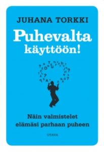 Puhevalta käyttöön! Näin valmistelet elämäsi parhaan puheen