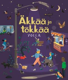 Äkkää ja tökkää - Yöllä
