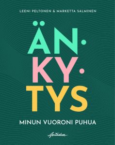 Änkytys - Minun vuoroni puhua