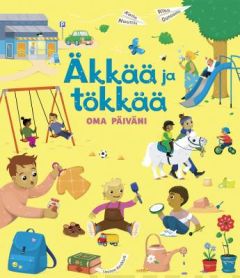 Äkkää ja tökkää - Oma päiväni