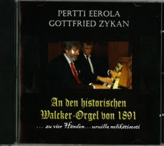  An der historichen Walcker-Orgel von 1891... zu vier Händen... uruilla nelikätisesti CD