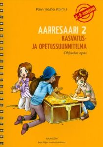 Aarresaari 2 + CD  Kasvatus ja opetussuunnitelma 6-8-vuotiaille