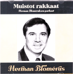 CD Muistot rakkaat – Herman Bloméruksen parhaat