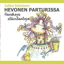 CD Hevonen parturissa - Hauskat eläinlaulut