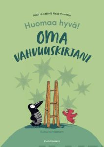 Huomaa hyvä! Oma vahvuuskirjani