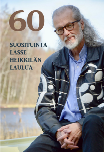 60 suosituinta Lasse Heikkilän laulua -nuottikirja