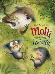 Molli ja höröttävät möröt