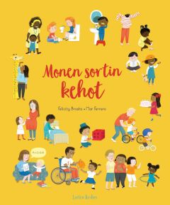 Monen sortin kehot