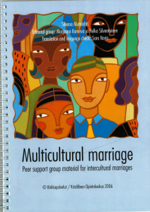 Multicultural marriage - Peer support group material for intercultural marriages