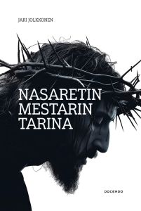 Nasaretin mestarin tarina
